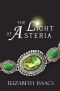 [Kailmeyra 01] • The Light of Asteria